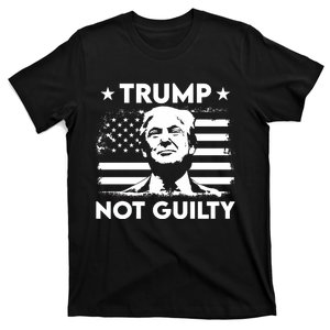 Trump Mug Shot, Trump Not Guilty Pro Trump Supporter T-Shirt