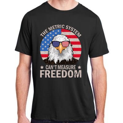 The Metric System CanT Measure Freedom Eagle Adult ChromaSoft Performance T-Shirt