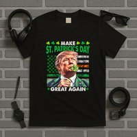 Trump Make St Patricks Day Great Again Irish American Flag T-Shirt