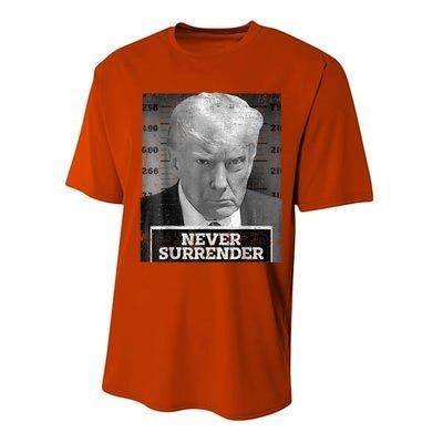 Trump Mug Shot - Donald Trump Mug Shot - Never Surrender Performance Sprint T-Shirt