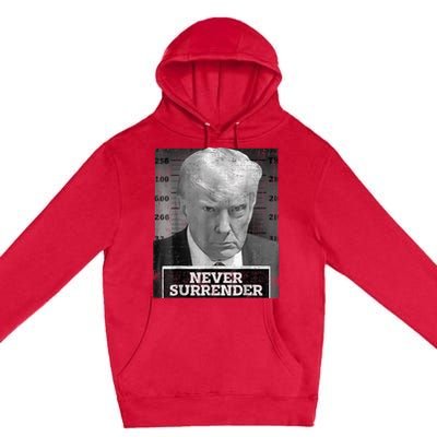 Trump Mug Shot - Donald Trump Mug Shot - Never Surrender Premium Pullover Hoodie