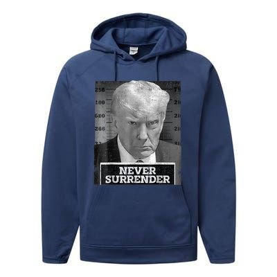 Trump Mug Shot - Donald Trump Mug Shot - Never Surrender Performance Fleece Hoodie