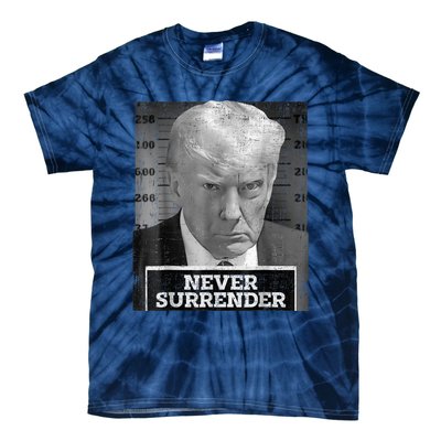 Trump Mug Shot - Donald Trump Mug Shot - Never Surrender Tie-Dye T-Shirt