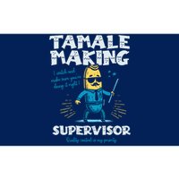 Tamale Making Supervisor Funny Tamales Crew Mexican Food Bumper Sticker