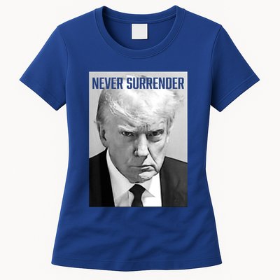 Trump Mug Shot Donald Trump Mug Shot Never Surrender Womens T-Shirt