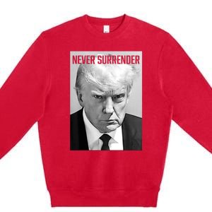 Trump Mug Shot Donald Trump Mug Shot Never Surrender Premium Crewneck Sweatshirt