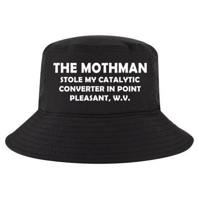 The Mothman Stole My Catalytic Converter Cool Comfort Performance Bucket Hat