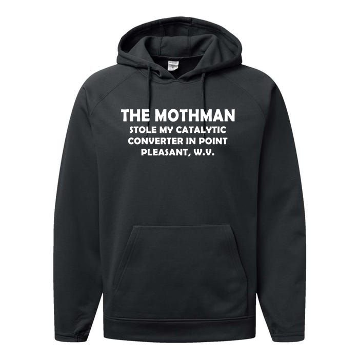 The Mothman Stole My Catalytic Converter Performance Fleece Hoodie