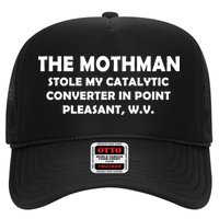 The Mothman Stole My Catalytic Converter Trucker Hat