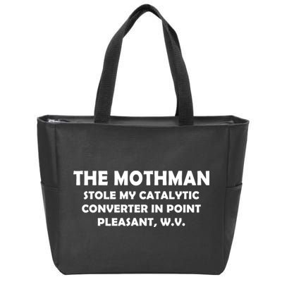 The Mothman Stole My Catalytic Converter Zip Tote Bag