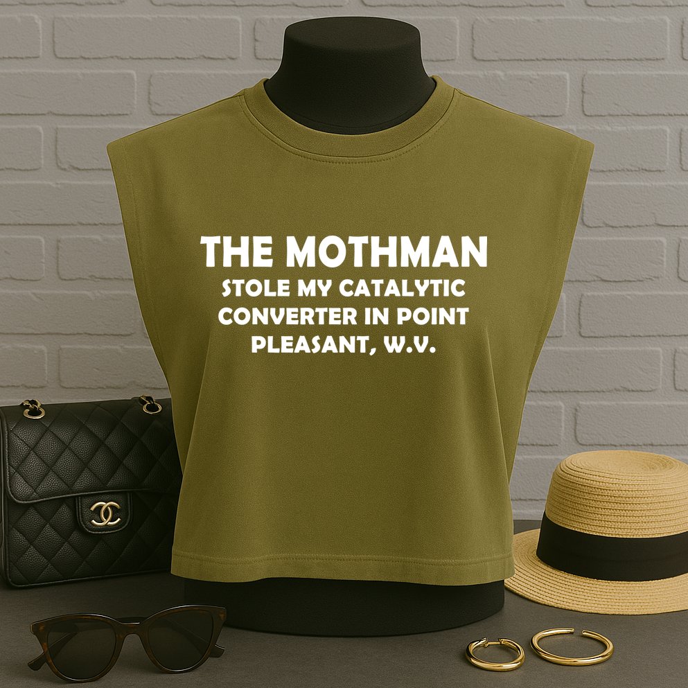 The Mothman Stole My Catalytic Converter Garment-Dyed Women's Muscle Tee
