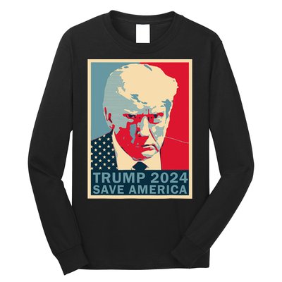 Trump Mug Shot 2024 Save America Trump Long Sleeve Shirt