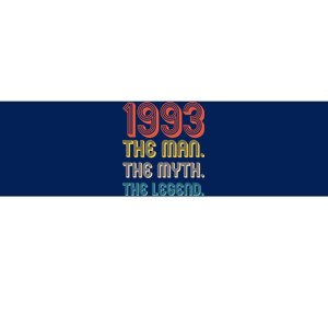 The Man The Myth The Legend 1993 30th Birthday Bumper Sticker