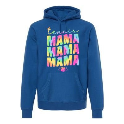 Tennis Mama Tie Dye Groovy Tennis Player Ball Mom Gift Premium Hoodie