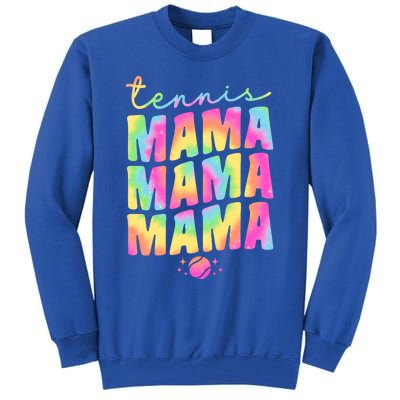 Tennis Mama Tie Dye Groovy Tennis Player Ball Mom Gift Tall Sweatshirt