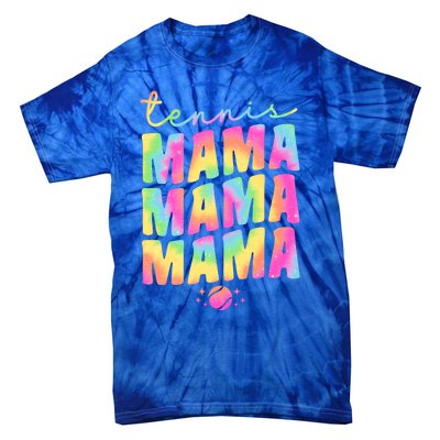 Tennis Mama Tie Dye Groovy Tennis Player Ball Mom Gift Tie-Dye T-Shirt