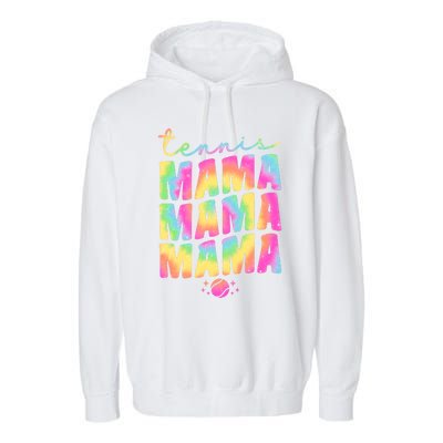 Tennis Mama Tie Dye Groovy Tennis Player Ball Mom Gift Garment-Dyed Fleece Hoodie