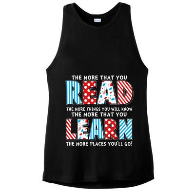 The More That You Read And Learn The More Places Youll Go Ladies PosiCharge Tri-Blend Wicking Tank