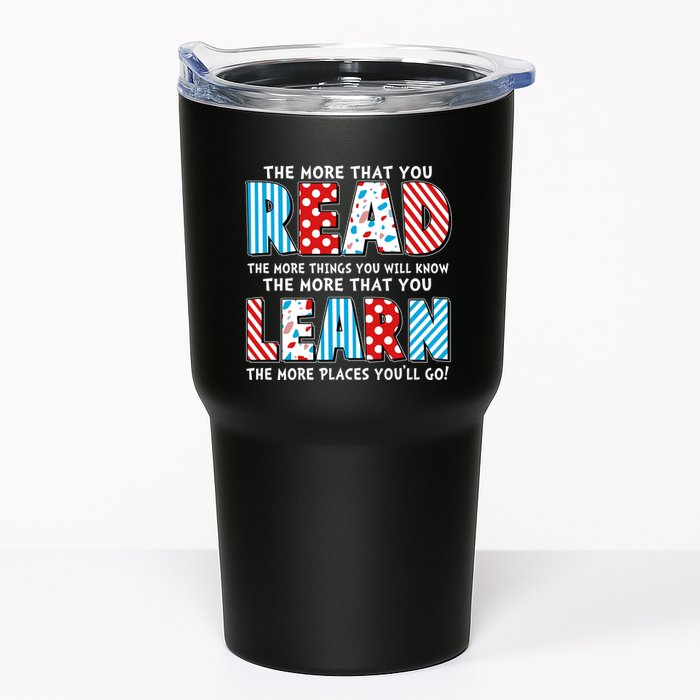 The More That You Read And Learn The More Places Youll Go Tumbler