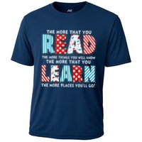 The More That You Read And Learn The More Places Youll Go Cooling Performance Crew T-Shirt