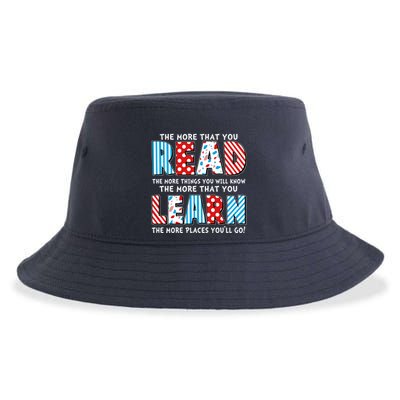 The More That You Read And Learn The More Places Youll Go Sustainable Bucket Hat