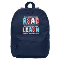 The More That You Read And Learn The More Places Youll Go 16 in Basic Backpack