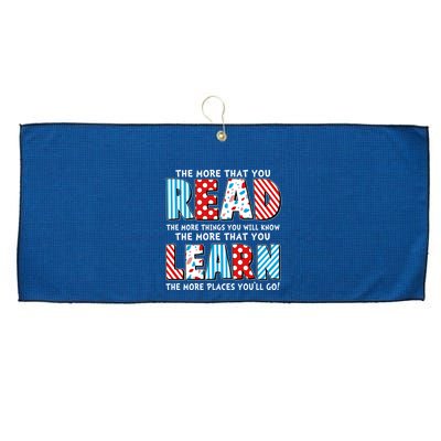 The More That You Read And Learn The More Places Youll Go Large Microfiber Waffle Golf Towel