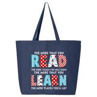 The More That You Read And Learn The More Places Youll Go 25L Jumbo Tote
