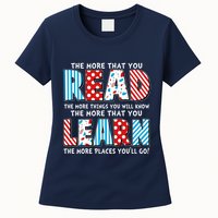 The More That You Read And Learn The More Places Youll Go Womens T-Shirt