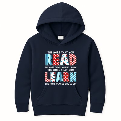 The More That You Read And Learn The More Places Youll Go Kids Hoodie