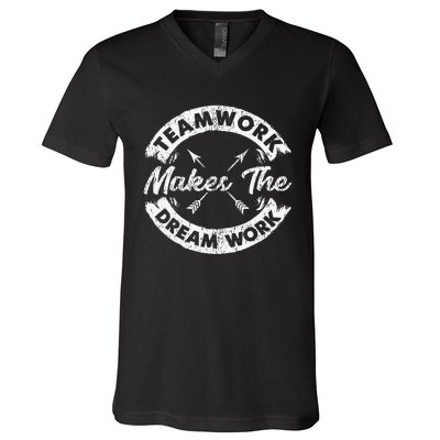 Teamwork Makes The Dream Work Team Motivational V-Neck T-Shirt