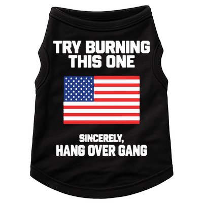 Tom Macdonald Try Burning This One Sincerely Hang Over Gang Doggie Tank