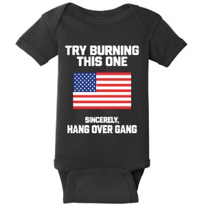 Tom Macdonald Try Burning This One Sincerely Hang Over Gang Baby Bodysuit