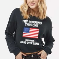 Tom Macdonald Try Burning This One Sincerely Hang Over Gang Cropped Pullover Crew