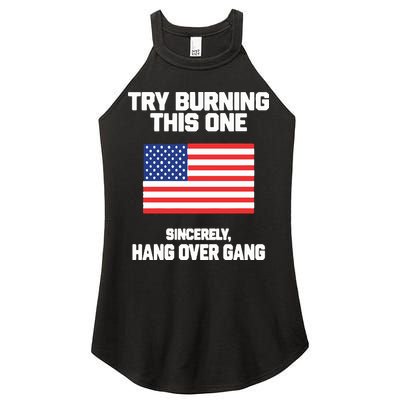 Tom Macdonald Try Burning This One Sincerely Hang Over Gang Women's Perfect Tri Rocker Tank