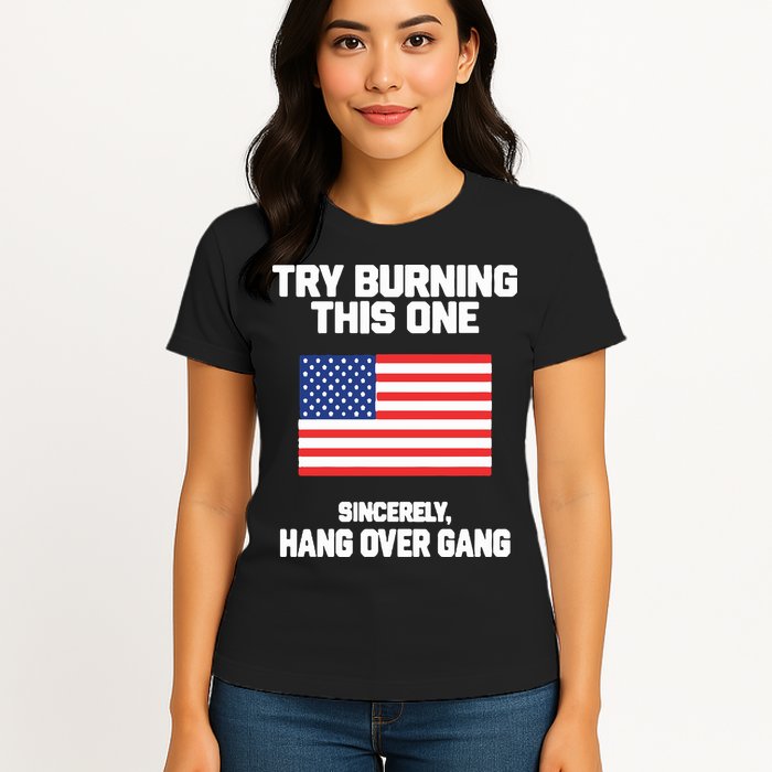 Tom Macdonald Try Burning This One Sincerely Hang Over Gang Womens T-Shirt