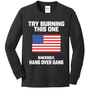 Tom Macdonald Try Burning This One Sincerely Hang Over Gang Kids Long Sleeve Shirt