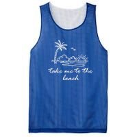 Take Me To The Beach Summer Vibes Beach Vacay Summertime Cute Gift Mesh Reversible Basketball Jersey Tank