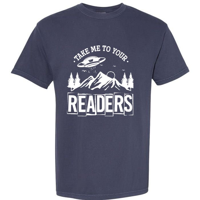 Take Me To Your Readers Bookworm Librarian Gift Reading Garment-Dyed Heavyweight T-Shirt