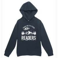 Take Me To Your Readers Bookworm Librarian Gift Reading Urban Pullover Hoodie