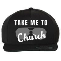 Take Me To Church Wool Snapback Cap