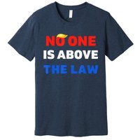 Trump Mugshot Tee, Trump 2024 Prison,NO ONE IS ABOVE THE LAW Premium T-Shirt