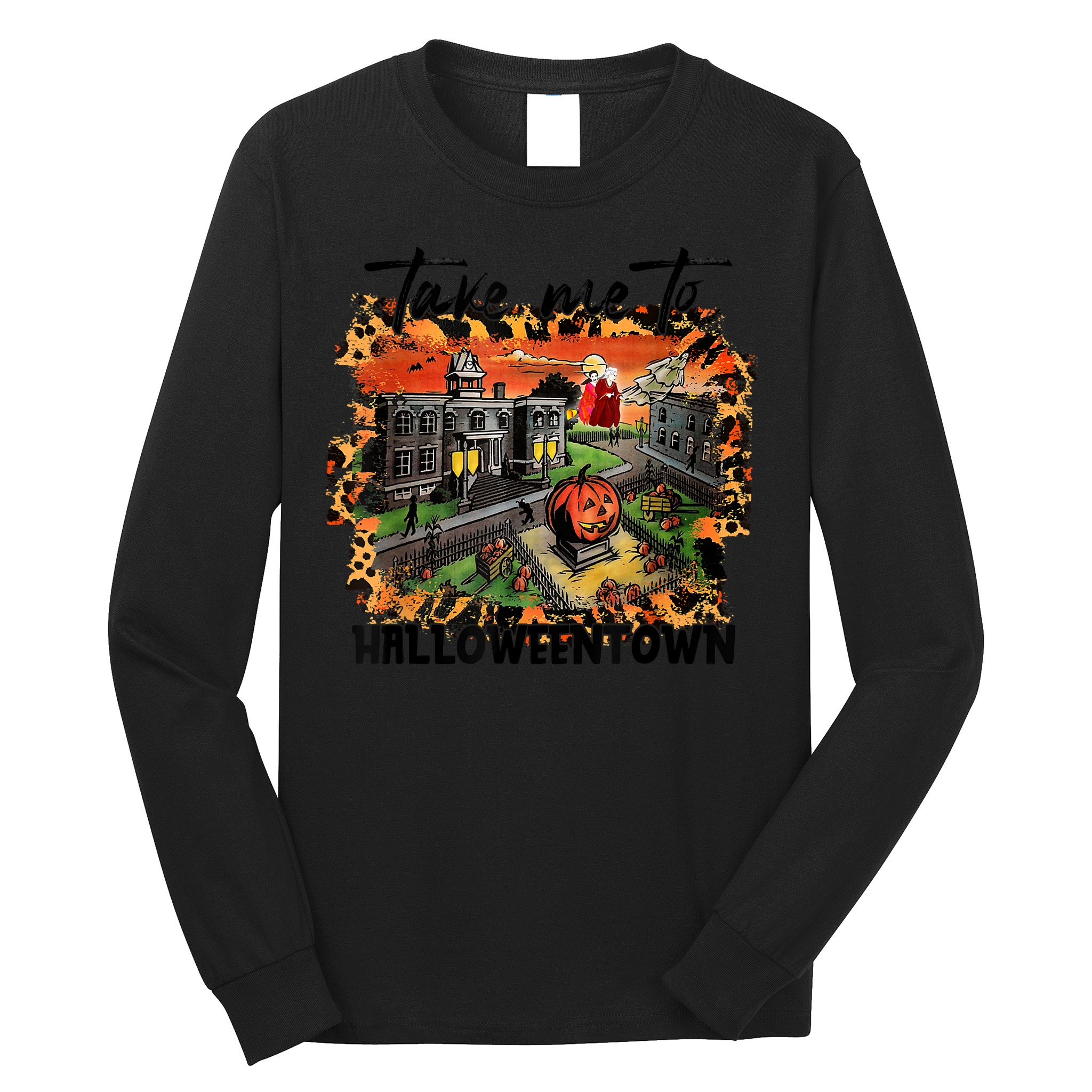 Take Me To Halloweentown & Chill Leopard Halloween Costume Gift Long Sleeve Shirt