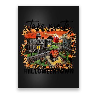 Take Me To Halloweentown & Chill Leopard Halloween Costume Gift Poster
