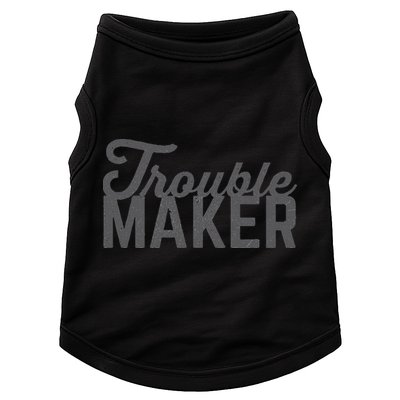 Trouble Maker Doggie Tank