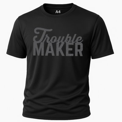 Trouble Maker Performance Shirt