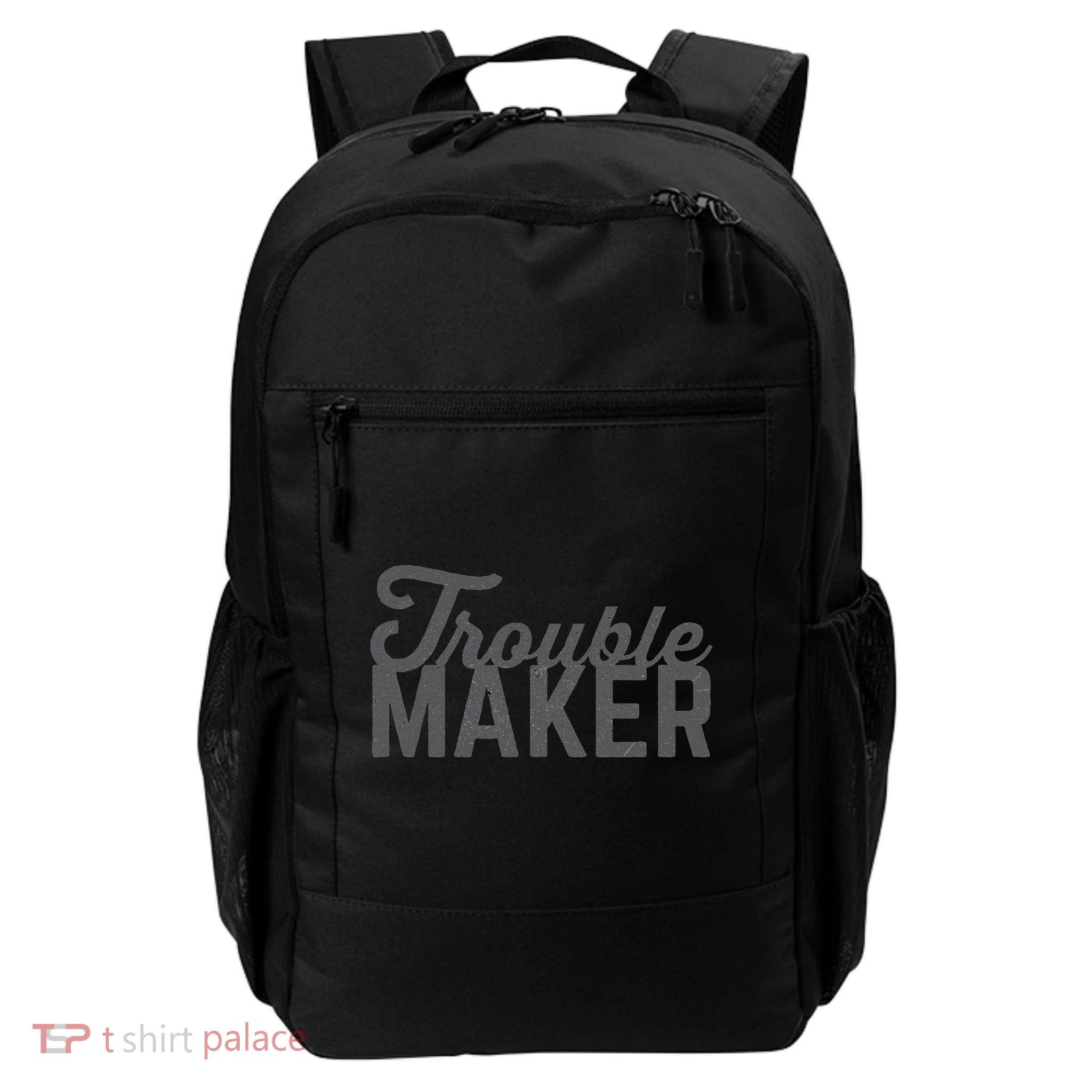 Trouble Maker Backpack