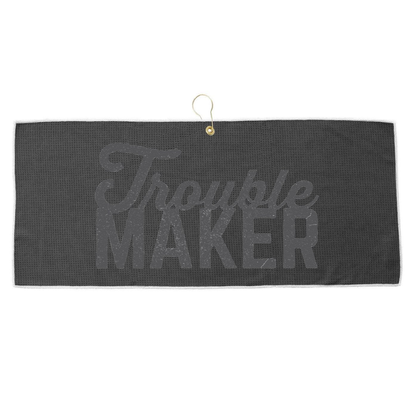 Trouble Maker Large Microfiber Waffle Golf Towel