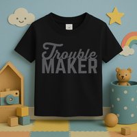 Trouble Maker Toddler T-Shirt