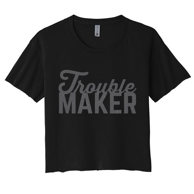 Trouble Maker Crop Top